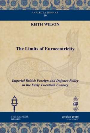 The Limits of Eurocentricity de Keith Wilson