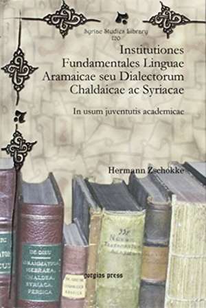 Zschokke, H: Institutiones Fundamentales Linguae Aramaicae s de Hermann Zschokke