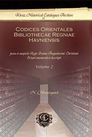 Codices Orientales Bibliothecae Regniae Havniensis (Vol 2) de N. L. Westergaard