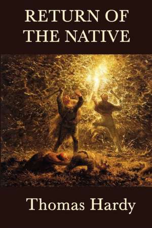 Return of the Native de Thomas Hardy