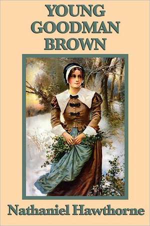 Young Goodman Brown de Nathaniel Hawthorne