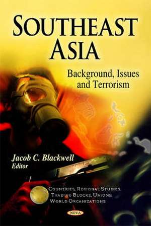 Southeast Asia de Jacob C. Blackwell