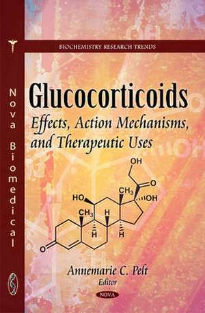 Glucocorticoids de Annemarie C. Pelt