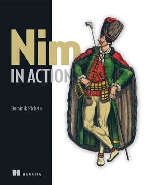 Nim in Action de DOMINIK PICHETA