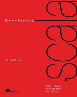 Functional Programming in Scala de Michael Pilquist