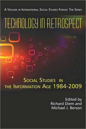 Technology in Retrospect de Michael J. Berson