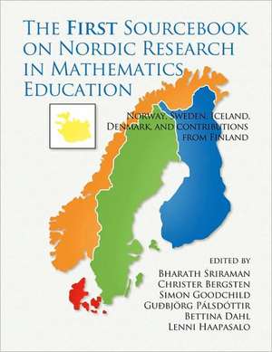 The First Sourcebook on Nordic Research in Mathematics Education de Christer Bergsten