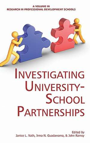 Investigating University-School Partnerships (Hc) de Irma N. Guadarrama