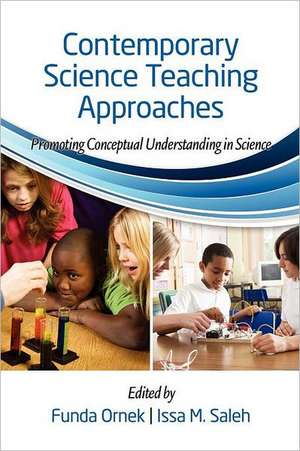 Contemporary Science Teaching Approaches de Funda Ornek