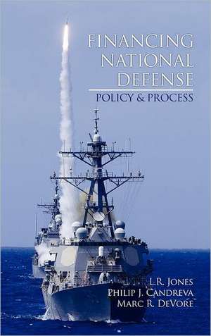 Financing National Defense de Phillip J. Candreva