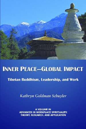 Inner Peace-Global Impact de Kathryn Goldman Schuyler