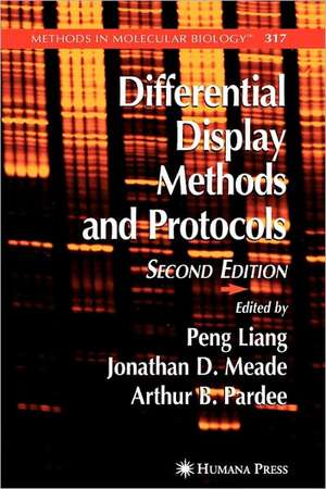 Differential Display Methods and Protocols de Peng Liang