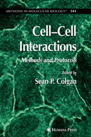 Cell'Cell Interactions: Methods and Protocols de Sean P. Colgan
