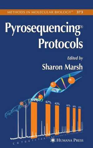 Pyrosequencing Protocols de Sharon Marsh