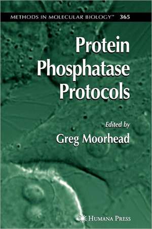 Protein Phosphatase Protocols de Greg Moorhead