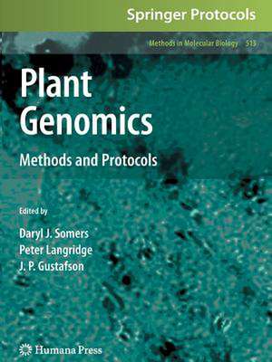 Plant Genomics: Methods and Protocols de Daryl J. Somers