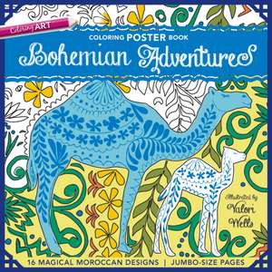 Bohemian Adventures Coloring Poster Book de Valori Wells