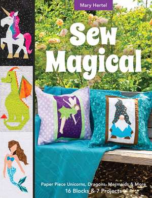 Sew Magical de Mary Hertel