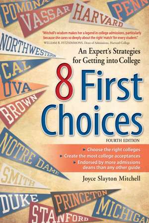 8 First Choices de Joyce Slayton Mitchell