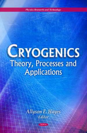 Cryogenics de Allyson E. Hayes