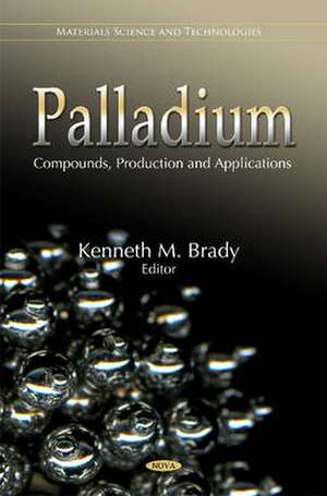 Palladium de Kenneth M. Brady