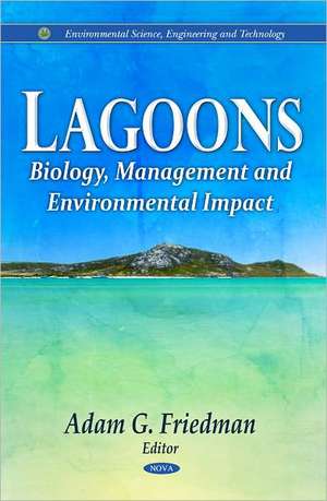 Lagoons de Adam G. Friedman