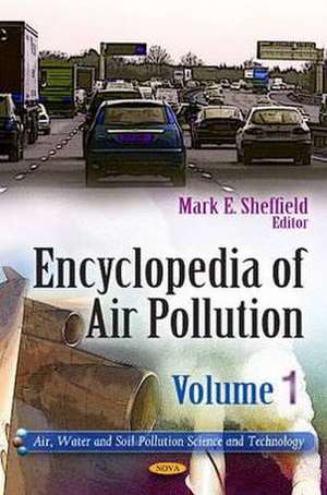 Encyclopedia of Air Pollution de Mark E. Sheffield