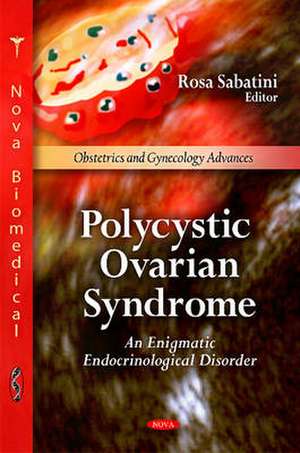 Polycystic Ovarian Syndrome de Rosa Sabatini