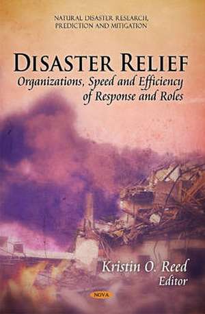 Disaster Relief de Kristin O. Reed