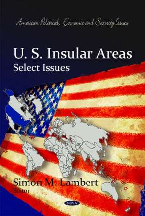 U.S. Insular Areas de Simon M. Lambert