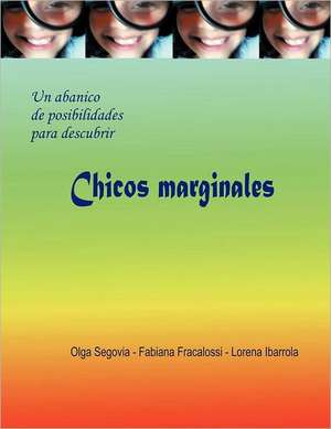 Chicos Marginales de Olga Segovia