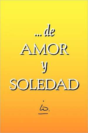 ... de Amor y Soledad de IO