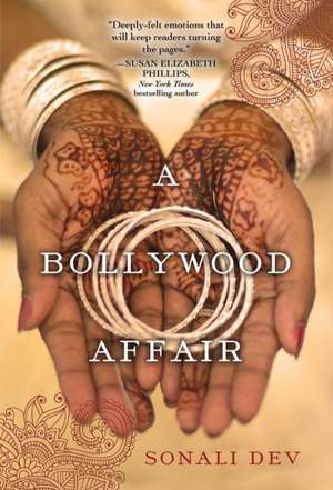 A Bollywood Affair de Sonali Dev