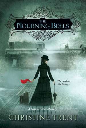 Mourning Bells de Christine Trent