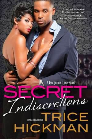 Secret Indiscretions de Trice Hickman