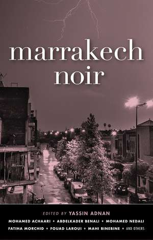 Marrakech Noir de Yassin Adnan