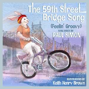 The 59th Street Bridge Song (Feelin' Groovy) de Paul Simon