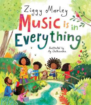 Music Is In Everything de Ziggy Marley