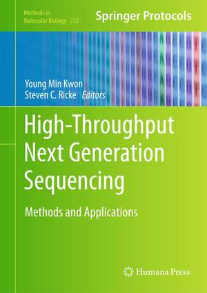 High-Throughput Next Generation Sequencing: Methods and Applications de Young Min Kwon