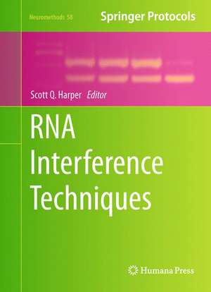 RNA Interference Techniques de Scott Q. Harper