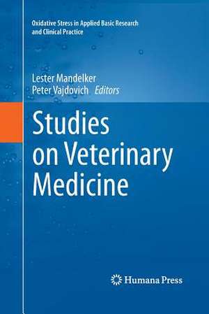 Studies on Veterinary Medicine de Lester Mandelker