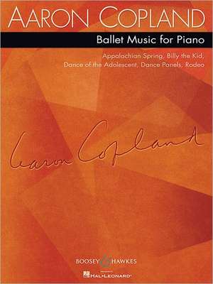 Aaron Copland - Ballet Music for Piano de Aaron Copland