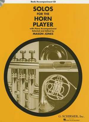 Solos for the Horn Player Book & CD de Mason Ed Jones