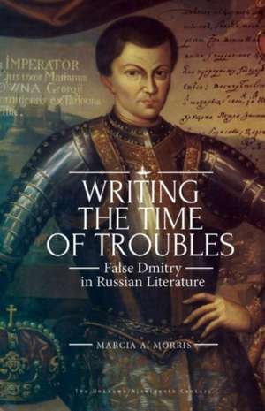 Writing the Time of Troubles de Marcia A Morris