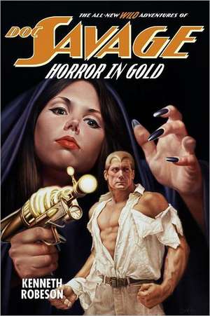 Doc Savage: Horror in Gold de Kenneth Robeson