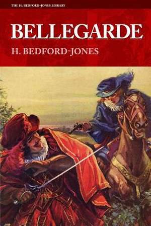 Bellegarde de H. Bedford-Jones