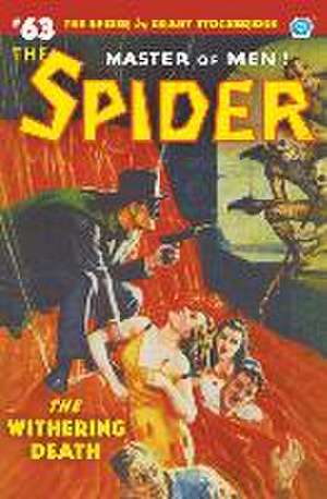 The Spider #63: The Withering Death de Grant Stockbridge