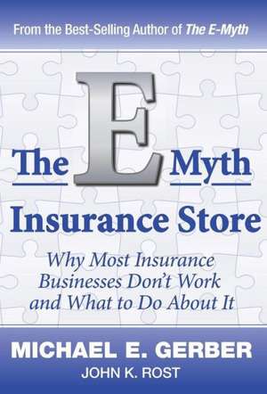 The E-Myth Insurance Store de Michael E. Gerber