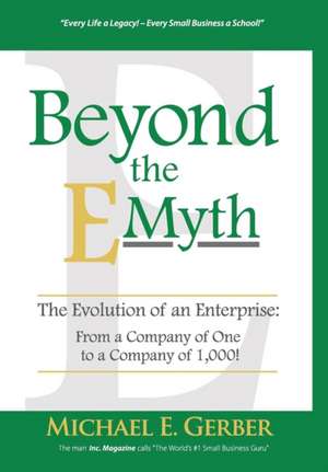 Beyond the E-Myth de Michael E. Gerber