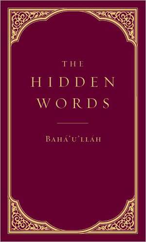 The Hidden Words de Bahaullah